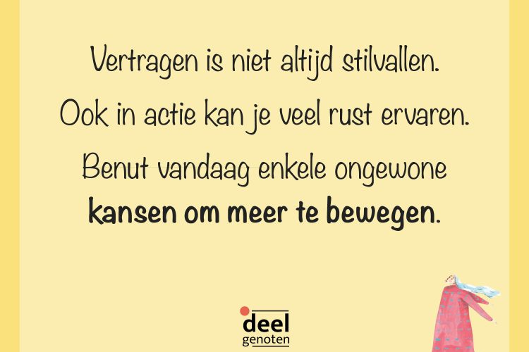 #5: een ongewone kans om te bewegen