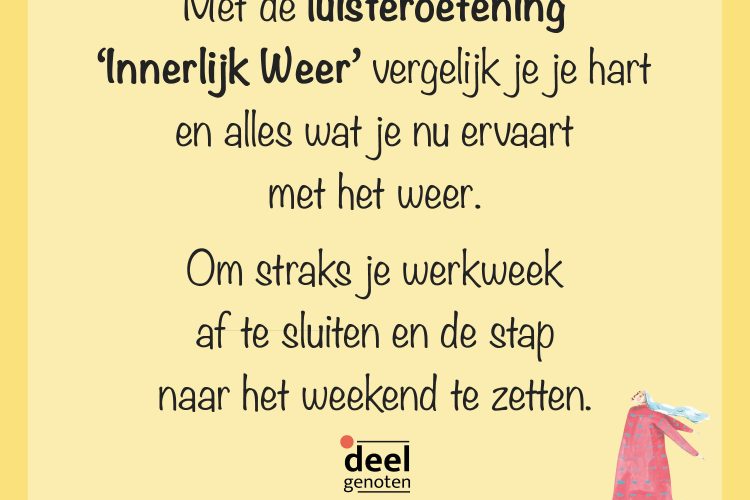 #7: luisteroefening ‘InnerlijkWeer’